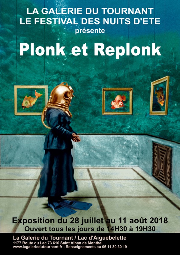 Plonk & Replonk à la Galerie du Tournant au lac d’Aiguebelette
